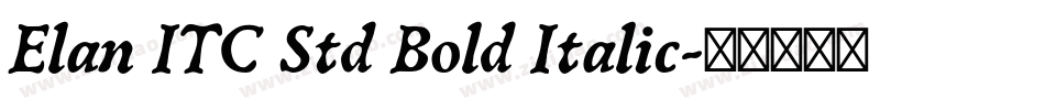 Elan ITC Std Bold Italic字体转换
